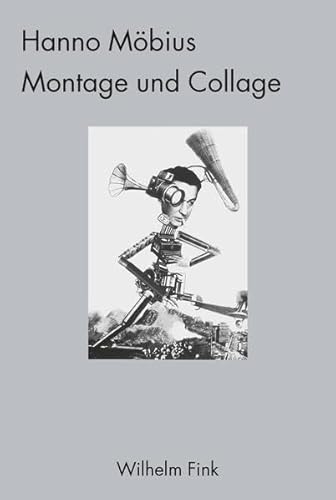 Montage und Collage: Literatur, bildende Künste, Film, Fotografie, Musik, Theater bis 1933